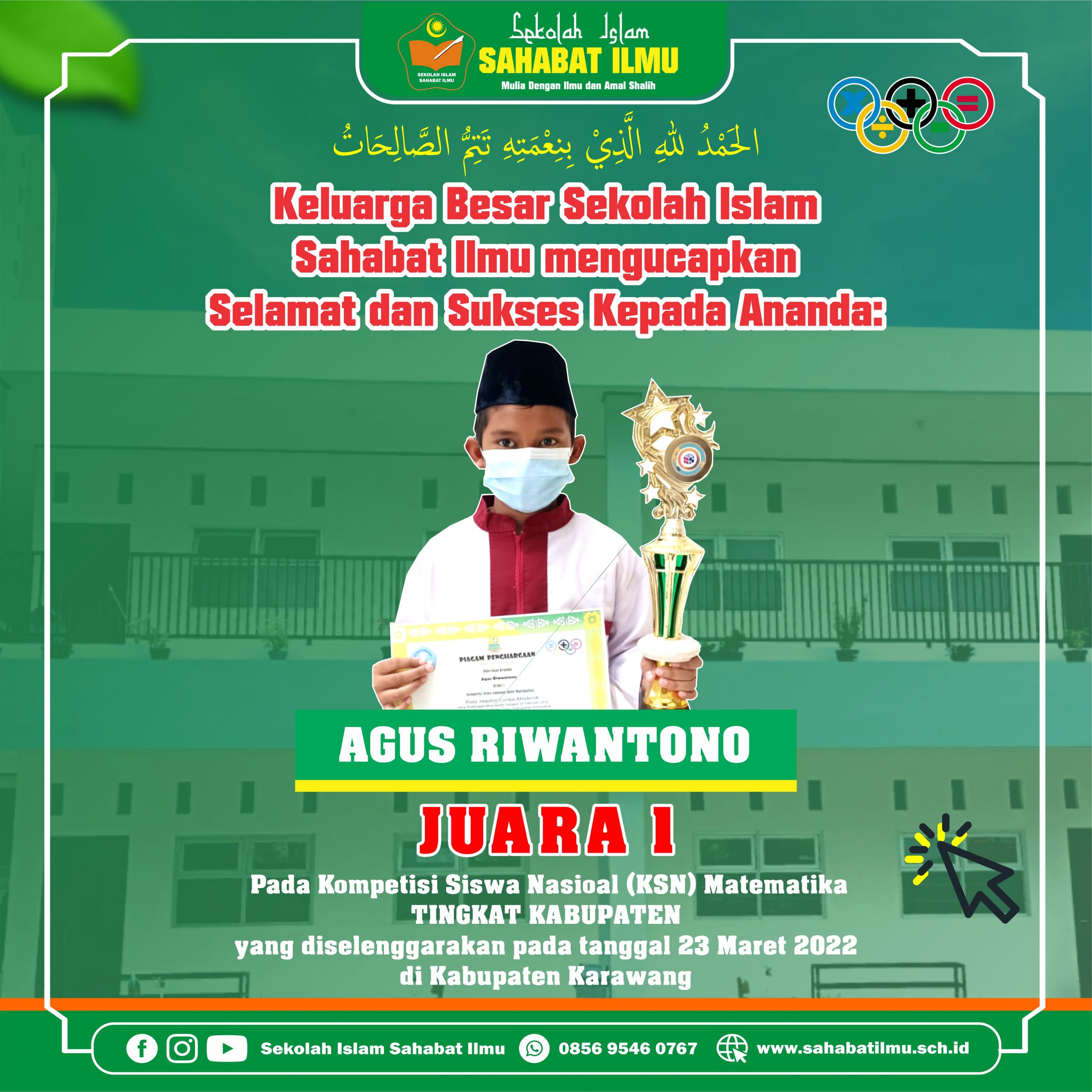 Juara 1 pada kegiatan Kompetisi Siswa Nasional (KSN) Matematika Kabupaten Karawang